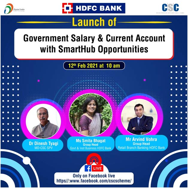 LAUNCH OF GOVERNMENT SALARY AND CURRENT ACCOUNT WITH SMARTHUB OPPORTUNITIES THROUGH CSC