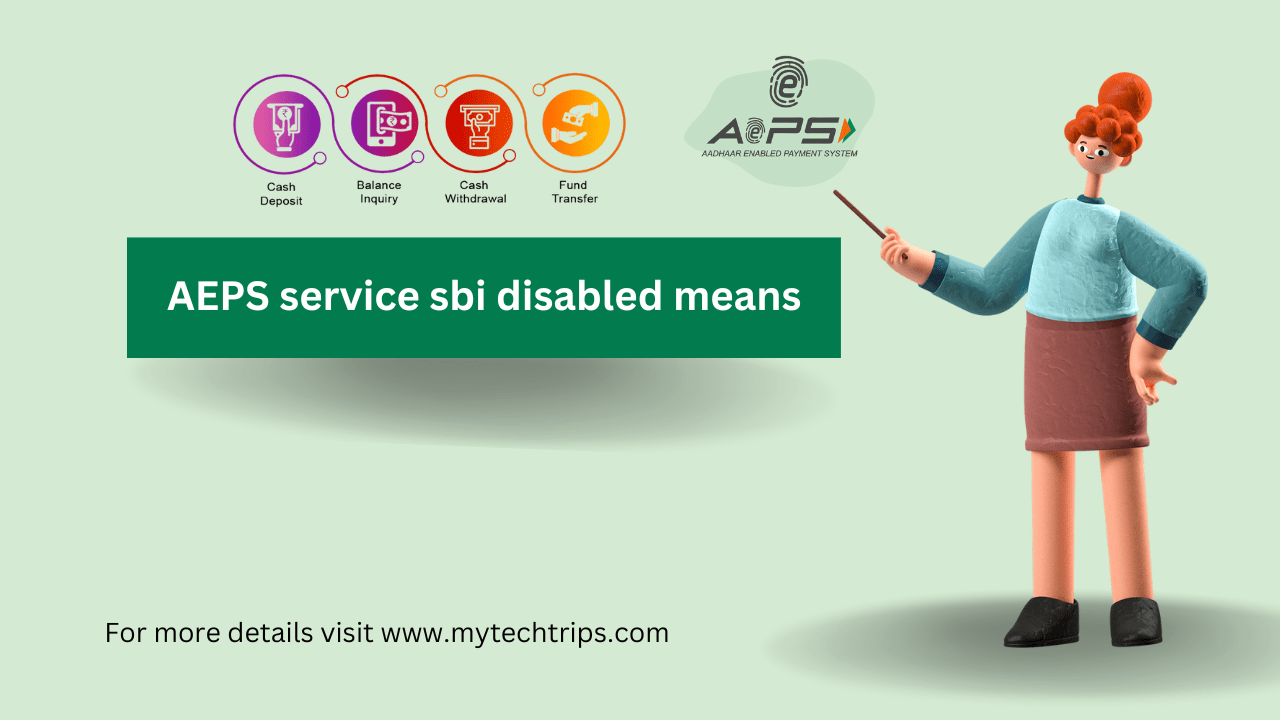 AEPS service sbi disabled means